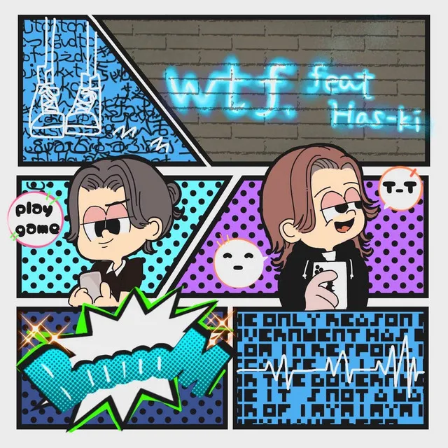 wtf (feat. Has-ki)