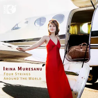 Four Strings Around the World by Irina Muresanu