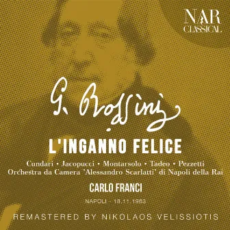 Rossini: L'inganno felice by Carlo Franci