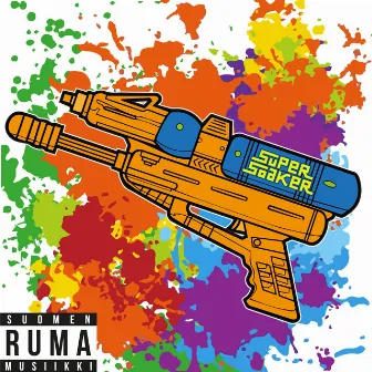 Super Soaker by Ruma