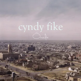 Oneida by Cyndy Fike