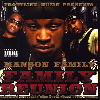 Family Reunion by Manson Family