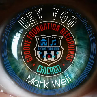 Hey You by Mark Well