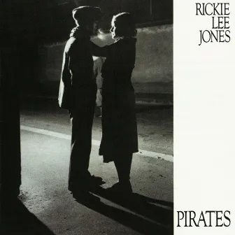 Pirates by Rickie Lee Jones