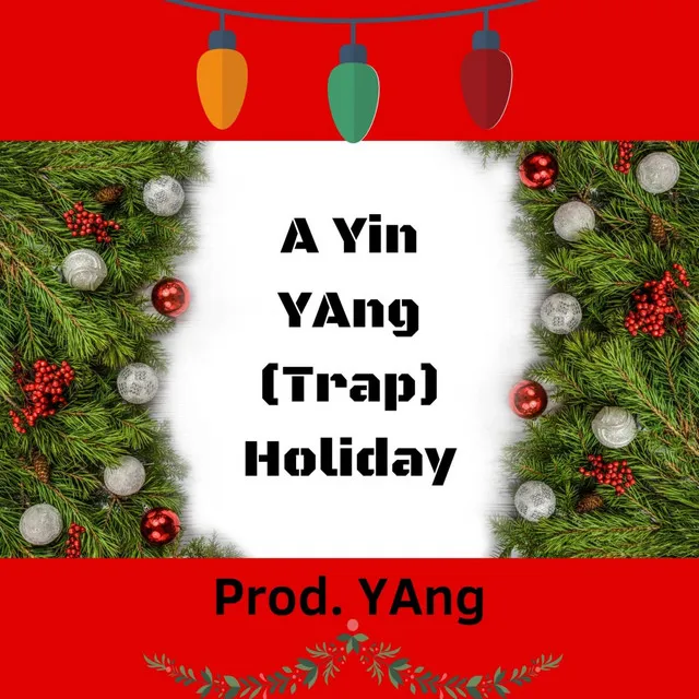 A Yin Yxng (Trap) Holiday