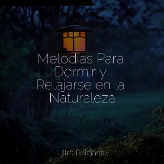 50 Melodías Para Aliviar El Estrés by Música para Dormir Con Relajantes Sonidos de la Naturaleza