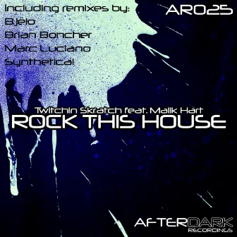 Rock This House by Malik Hart