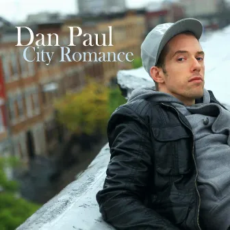 City Romance by Dan Paul