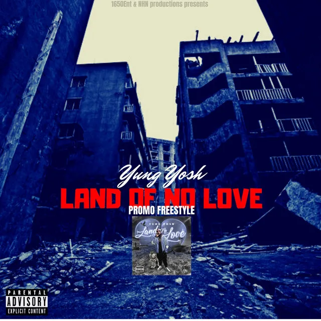 Land of No Love Freestyle