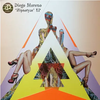 Hypnotize EP (feat. TishY Jay) by Diego Moreno