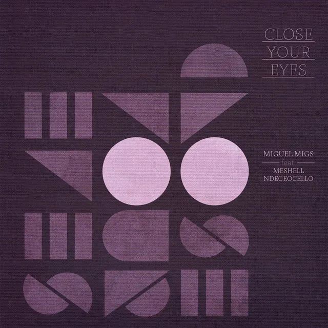 Close Your Eyes (Shades Of Gray Dub)