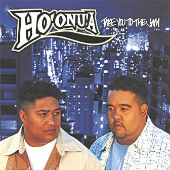 Take You to the Jam by Ho'onu'a