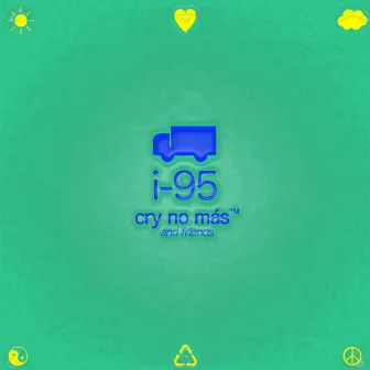 i-95 by Cry No Más