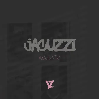 Jacuzzi (Acoustic) by VINCHNZO