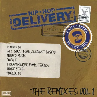 Hip-Hop Delivery (The Remixes, Vol. 1) by Paul Sitter