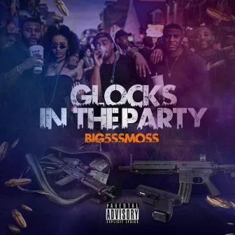 Glocks In The Party by Mthang5100