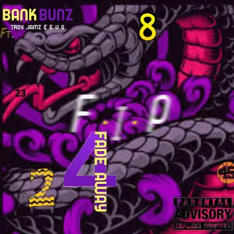 Fade Away by Bank Bunz