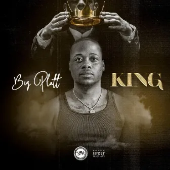 King by Big Platt