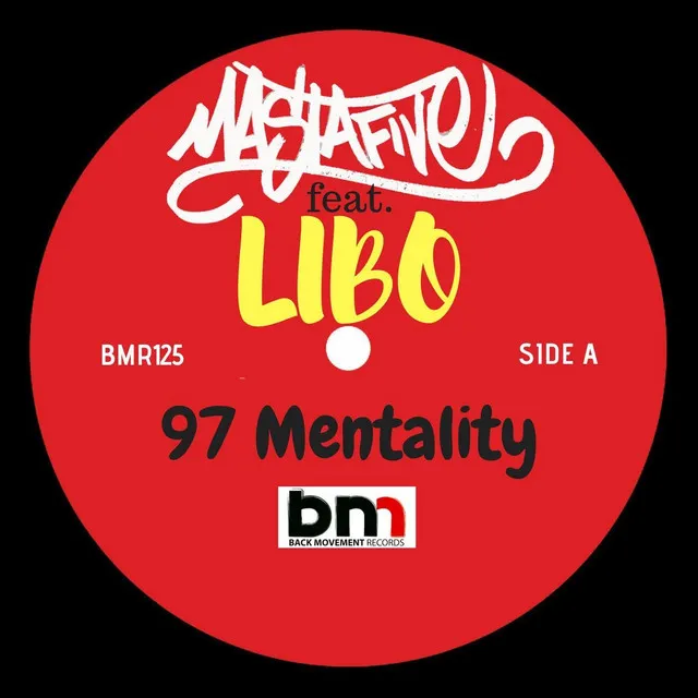 97 Mentality - REMASTER