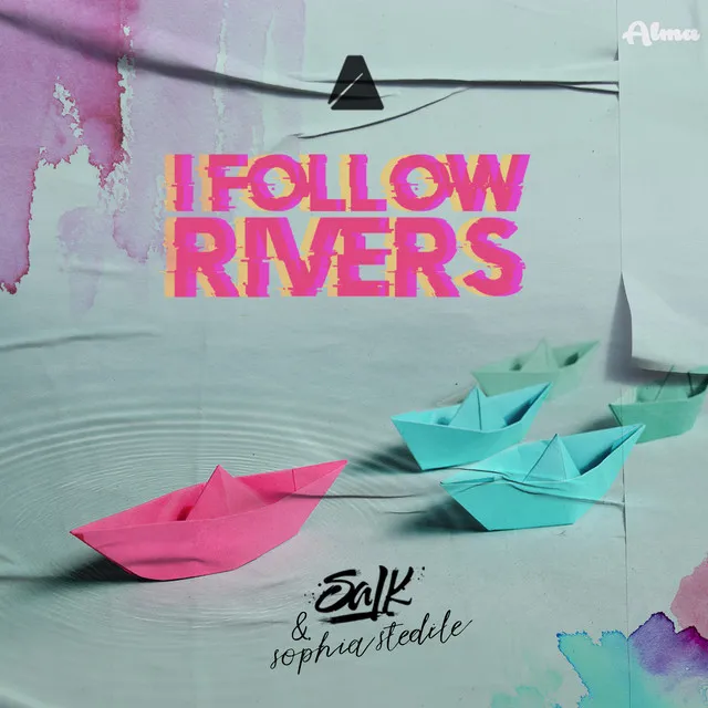 I Follow Rivers