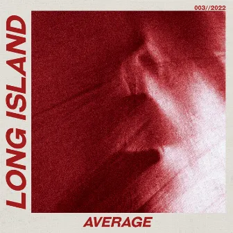 average by LONG ISLAND