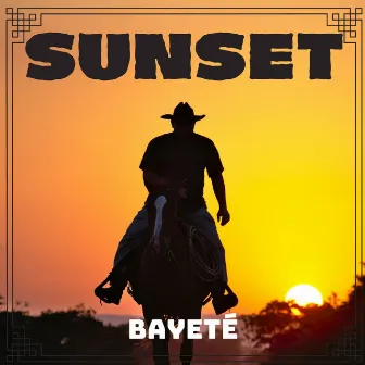 Sunset by Bayeté