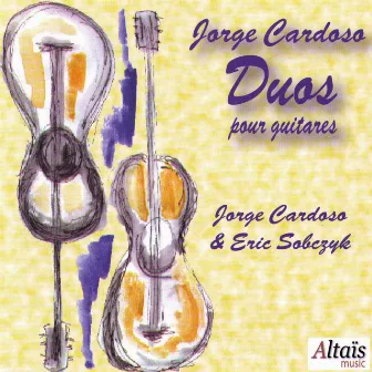 Duos pour guitares by Jorge Cardoso