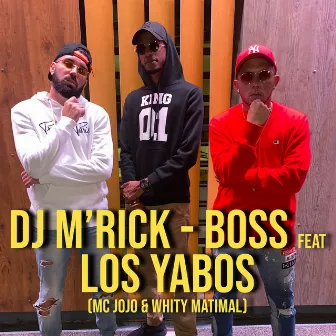 Boss by Dj M'rick