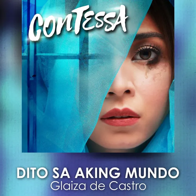 Dito Sa Aking Mundo (Contessa Theme Song)