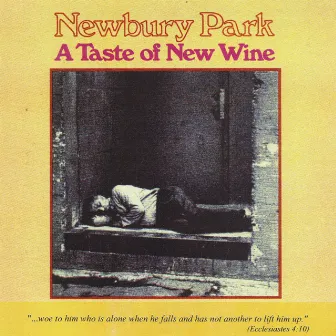 A Taste Of New Wine by Newbury Park