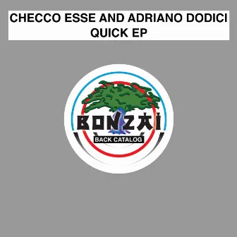 Quick EP by Checco Esse