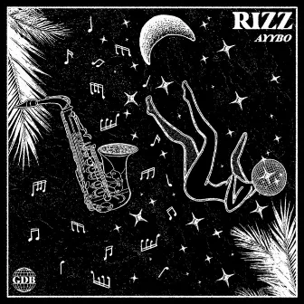 RIZZ by AYYBO