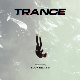 Trance by Ray Beats