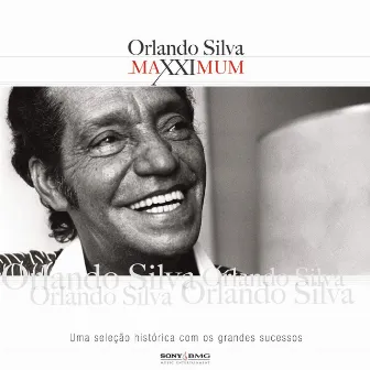 Maxximum - Orlando Silva by Orlando Silva