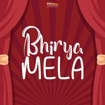 Bhirya Mela (Original Motion Picture Soundtrack) by Unknown Artist