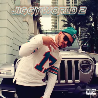 Jiggy World 2 by Jiggz