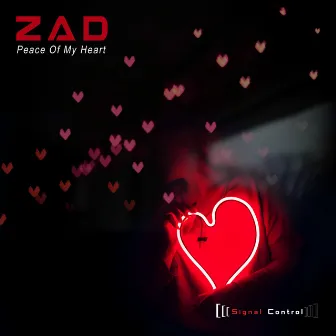 Peace of My Heart by ZAD