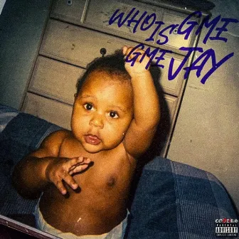 Who Is Gme by Gme Jay