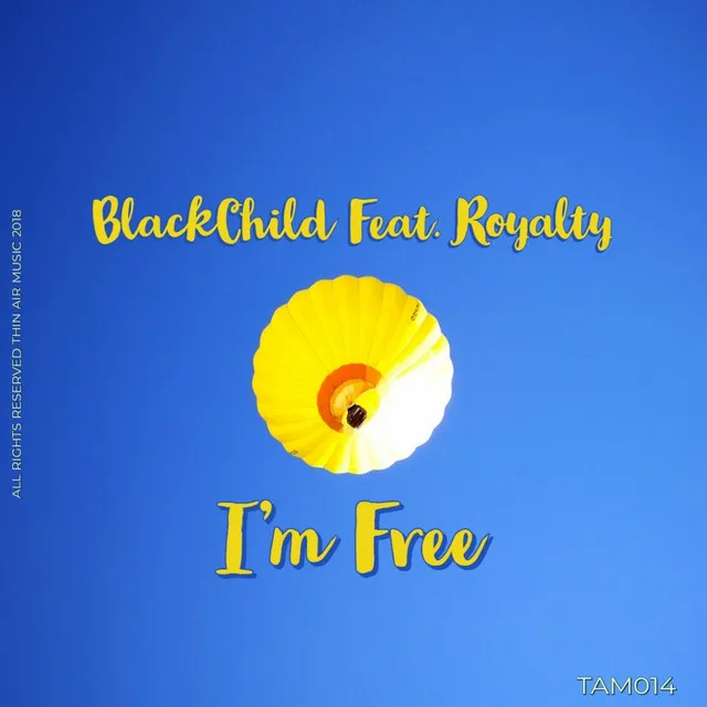 I'm Free - Original