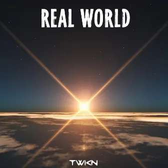 Real World by Twkn