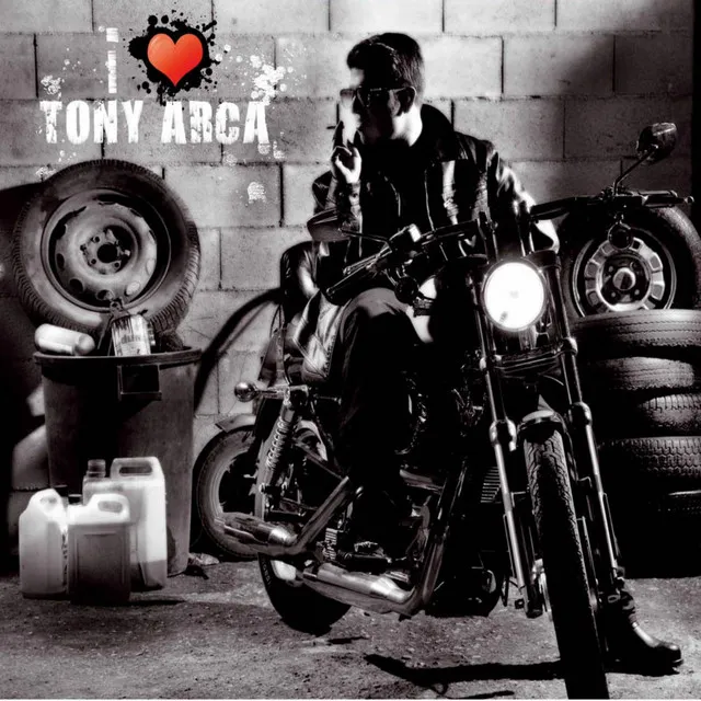 I Love Tony Arca