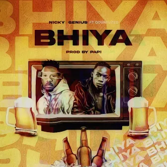 BHIYA by Nicky Genius