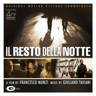 Il resto della notte (Original Motion Picture Soundtrack) by Giuliano Taviani