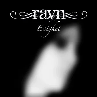 Evighet by Ravn