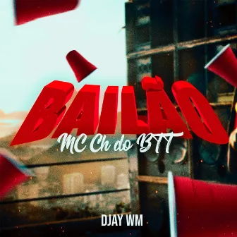 Bailão by Djay WM