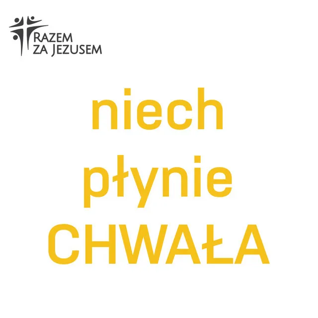 Niech Płynie Chwała