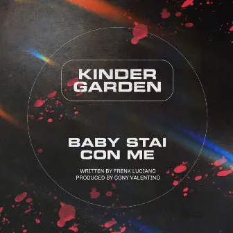 Baby stai con me by Kinder Garden