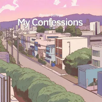 My Confessions by Ethan Turner