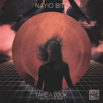 Take A Look by Nayio Bitz