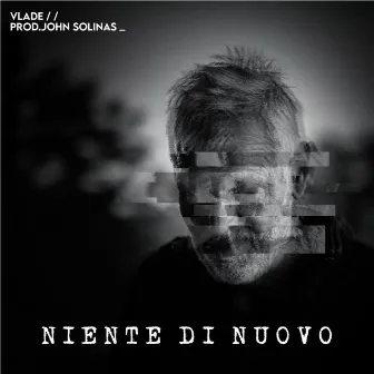 Niente di Nuovo by Vlade